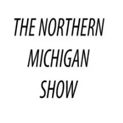 The Northern Michigan Show - September 2026